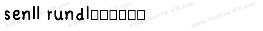 senll rundl字体转换